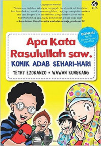 Apa Kata Rasulullah saw. Komik Adab Sehari-hari