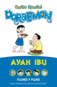 Cerita Spesial Doramon Ayah Ibu