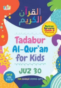 Tadabur Al-Quran for Kids Juz 30